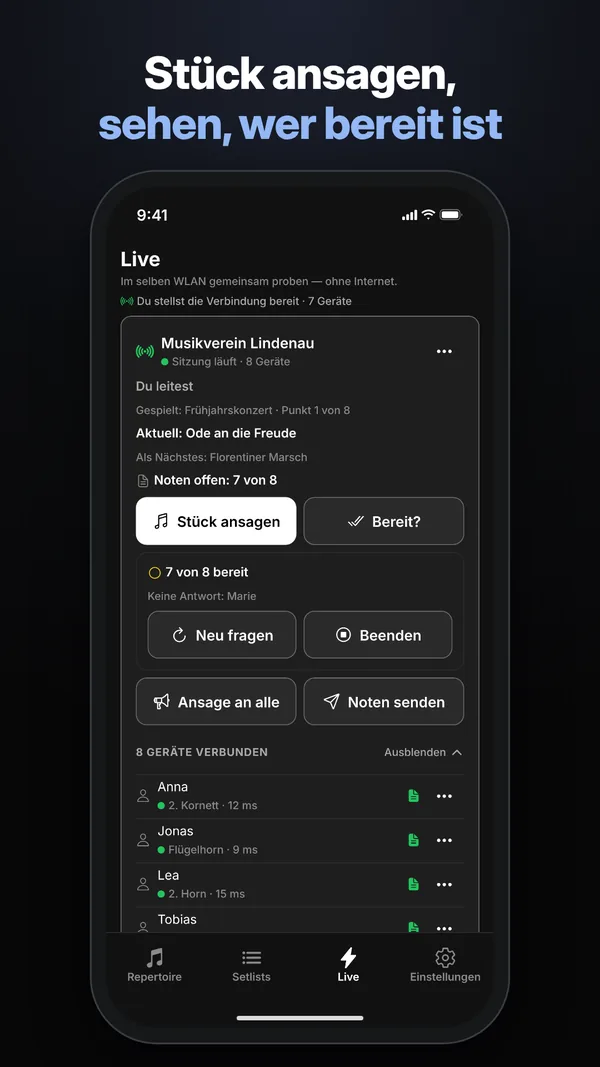 Live-Sitzung: Stück ansagen und sehen, wer bereit ist